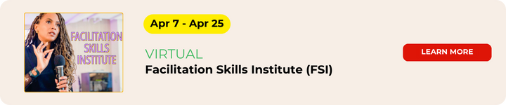 Virtual Facilitation Skills Institute (FSI)