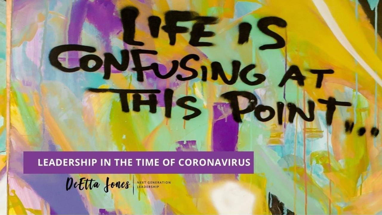 Leadership in the Time of Coronavirus