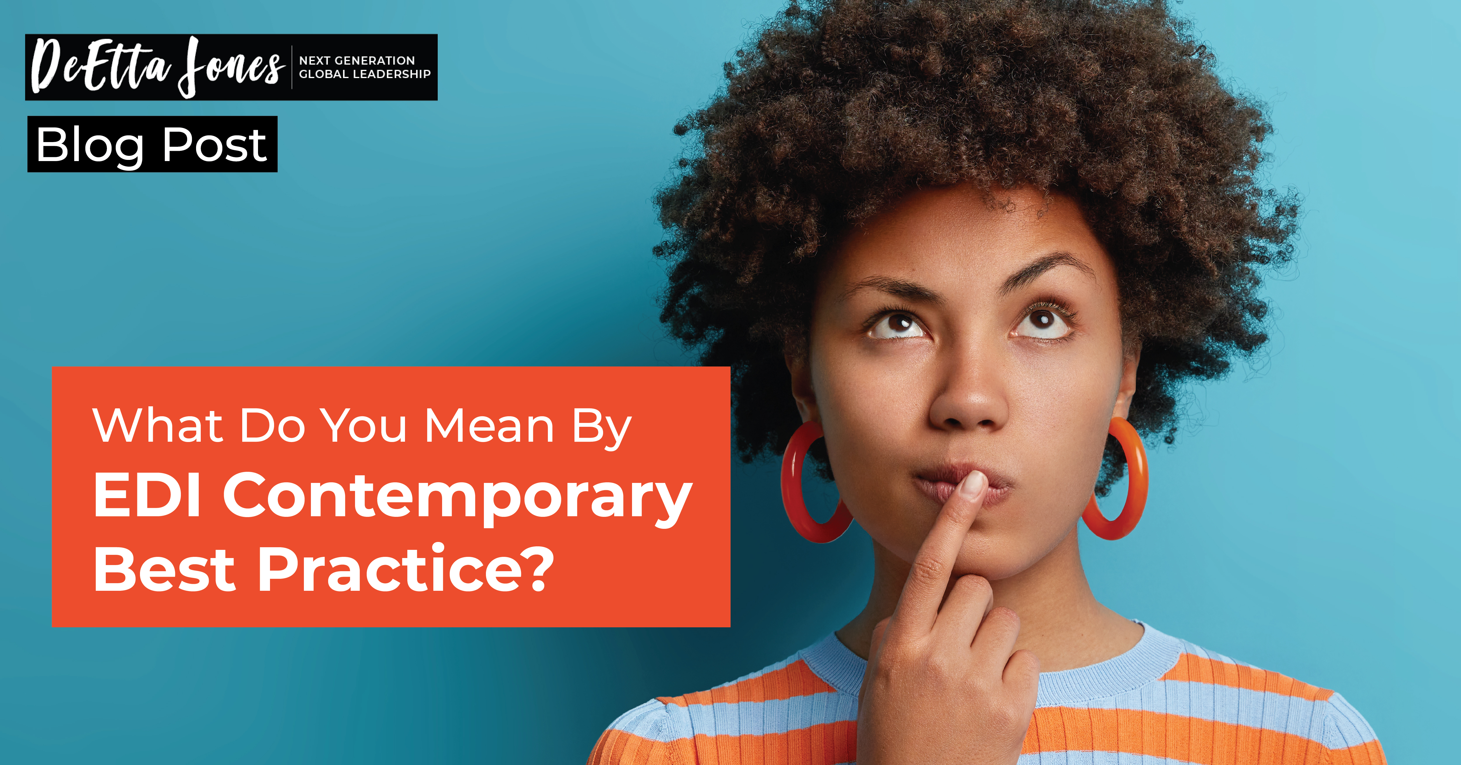 What Do You Mean by “EDI Contemporary Best Practice”?